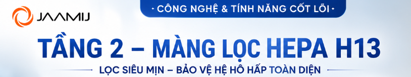 Hệ Thống Lọc 3 Tầng G4 + HEPA H13 + Plasma Trên Máy Cấp Khí Tươi JaamiJ